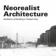 Book Discussions, March 23, 2023, 03/23/2023, Neorealist Architecture: Aesthetics of Dwelling in Postwar Italy