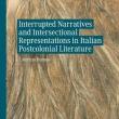 Book Discussions, April 03, 2023, 04/03/2023, Interrupted Narratives and Intersectional Representations in Italian Postcolonial Literature&nbsp;(in-person and online)