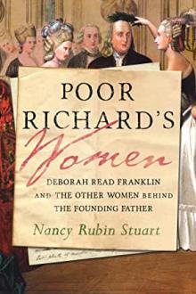 Book Discussions, April 12, 2023, 04/12/2023, Poor Richard's Women: Deborah Read Franklin and the Other Women Behind the Founding Father