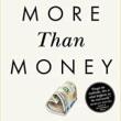 Book Discussions, April 04, 2023, 04/04/2023, More Than Money: Real-Life Stories of Financial Planning (online)