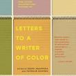 Book Discussions, April 20, 2023, 04/20/2023, Letters to a Writer of Color: Challenging Fiction's Conventions (online)