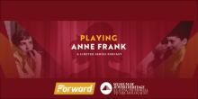 Discussions, April 02, 2023, 04/02/2023, Behind the Curtain: Actors from The Diary of Anne Frank 70 Years Later (in-person and online)