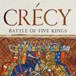 Book Discussions, March 24, 2023, 03/24/2023, Crecy, the Battle of Five Kings (online)