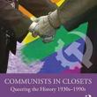 Book Discussions, April 13, 2023, 04/13/2023, Communists in Closets: Queering the History 1930s to 1990s (in-person and online)