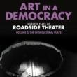 Book Discussions, April 10, 2023, 04/10/2023, Art in a Democracy: Selected Plays of Roadside Theater