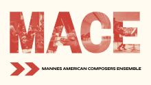 Concerts, April 03, 2023, 04/03/2023, MACE: Mannes American Composers Ensemble
