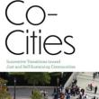 Book Discussions, April 03, 2023, 04/03/2023, Co-Cities: Innovative Transitions Toward Just and Self-Sustaining Communities