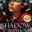 Book Discussions, May 09, 2023, 05/09/2023, A Shadow Crown: Adult Fantasy Saga (online)