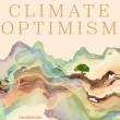 Book Discussions, April 12, 2023, 04/12/2023, Climate Optimism: Celebrating Systemic Change Around the World