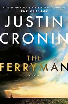 Book Discussions, May 01, 2023, 05/01/2023, The Ferryman: From New York Times Bestselling Author Justin Cronin