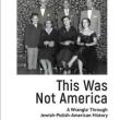 Book Discussions, April 05, 2023, 04/05/2023, This Was Not America: A Wrangle Through Jewish-Polish-American History&nbsp;(online)