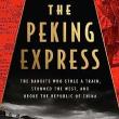 Book Discussions, April 19, 2023, 04/19/2023, The Peking Express: The Bandits Who Stole a Train, Stunned the West, and Broke the Republic of China