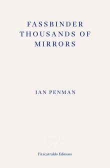 Book Discussions, May 10, 2023, 05/10/2023, Fassbinder: Thousands of Mirrors