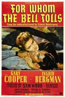 Films, May 09, 2023, 05/09/2023, For Whom The Bell Tolls (1943) with Ingrid Bergman and Gary Cooper