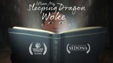 Screenings, May 06, 2023, 05/06/2023, When My Sleeping Dragon Woke (2022): documentary