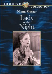 Films, May 06, 2023, 05/06/2023, Lady of the Night (1924): silent romantic drama