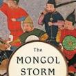 Book Discussions, April 21, 2023, 04/21/2023, The Mongol Storm: Making and Breaking Empires in the Medieval Near East&nbsp;(online)
