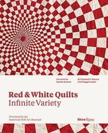Book Discussions, May 12, 2023, 05/12/2023, Red & White Quilts: Infinite Variety