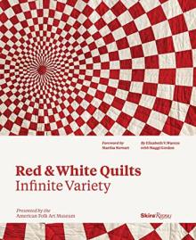 Book Discussions, May 12, 2023, 05/12/2023, Red & White Quilts: Infinite Variety