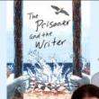 Book Discussions, May 16, 2023, 05/16/2023, The History of Antisemitism: The Prisoner and the Writer (online)