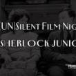 Films, May 05, 2023, 05/05/2023, Sherlock Jr. (1924): Buster Keaton Classic with New Livre Score (in-person and online)