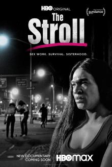 Films, June 05, 2023, 06/05/2023, The Stroll (2023): Documentary on Meatpacking District Sex Workers