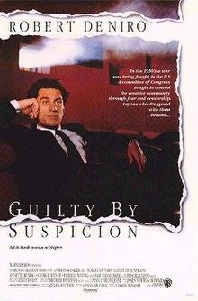 Films, June 06, 2023, 06/06/2023, Guilty by Suspicion (1991) with Robert De Niro and Annette Bening