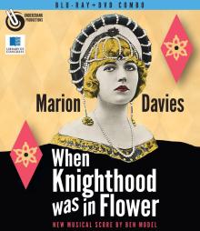 Films, May 15, 2023, 05/15/2023, When Knighthood Was in Flower (1922): silent film