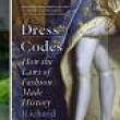 Book Discussions, June 09, 2023, 06/09/2023, Dress Codes: How the Laws of Fashion Made History (online)
