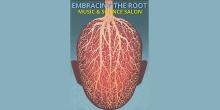Performances, May 17, 2023, 05/17/2023, Embracing the Root: Music and Science Event