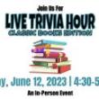 Others, June 12, 2023, 06/12/2023, Live Trivia Hour: Classic Books Edition