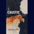 Poetry Readings, May 22, 2023, 05/22/2023, New Poetry: I, Caustic / Proximal Morocco