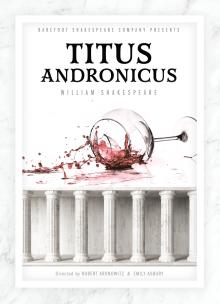 Plays, June 01, 2023, 06/01/2023, Titus Andronicus: Shakespeare's First Tragedy