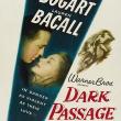 Films, July 01, 2023, 07/01/2023, Dark Passage (1947) with Humphrey Bogart and Lauren Bacall