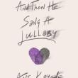 Book Discussions, June 20, 2023, 06/20/2023, And Then He Sang a Lullaby: Gay Love in Nigeria (online)