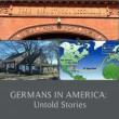 Discussions, June 15, 2023, 06/15/2023, Germans in America: Untold Stories