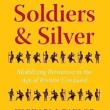 Book Discussions, June 19, 2023, 06/19/2023, Soldiers and Silver: Mobilizing Resources in the Age of Roman Conquest&nbsp;(online)