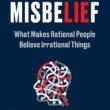 Book Discussions, September 18, 2023, 09/18/2023, Misbelief: What Makes Rational People Believe Irrational Things