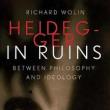 Book Discussions, September 20, 2023, 09/20/2023, Heidegger in Ruins: Between Philosophy and Ideology (online)