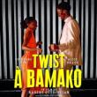 Films, September 06, 2023, 09/06/2023, Dancing the Twist in Bamako (2021): Love and Revolution