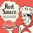 Book Clubs, October 12, 2023, 10/12/2023, Red Sauce: How Italian Food Became American by Ian MacAllen
