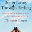 Book Discussions, September 12, 2023, 09/12/2023, Better Living Through Birding: Notes From a Black Man in the Natural World