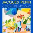 Book Discussions, September 27, 2023, 09/27/2023, Cooking My Way: Recipes and Techniques for Economical Cooking with Celebrity Chef Jacques Pepin