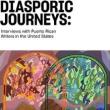 Book Discussions, September 28, 2023, 09/28/2023, Diasporic Journeys: Interviews with Puerto Rican Writers in the United States