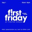 Festivals, September 01, 2023, 09/01/2023, First Friday: Exhibitions, Tours, Workshops, Performances
