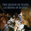 Book Discussions, September 21, 2023, 09/21/2023, The Queen of Scots: The First Translation of a 1628 Italian Play