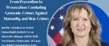 Talks, September 19, 2023, 09/19/2023, From Prevention to Prosecution: Combating Genocide, Crimes Against Humanity, and War Crimes
