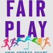 Book Discussions, September 22, 2023, 09/22/2023, Fair Play: How Sports Shape the Gender Debates