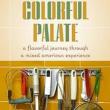 Book Discussions, October 05, 2023, 10/05/2023, Colorful Palate: A Flavorful Journey Through a Mixed American Experience