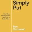 Book Discussions, October 12, 2023, 10/12/2023, Simply Put: Why Clear Messages Win &mdash; and How to Design Them